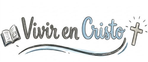 Vivir en Cristo